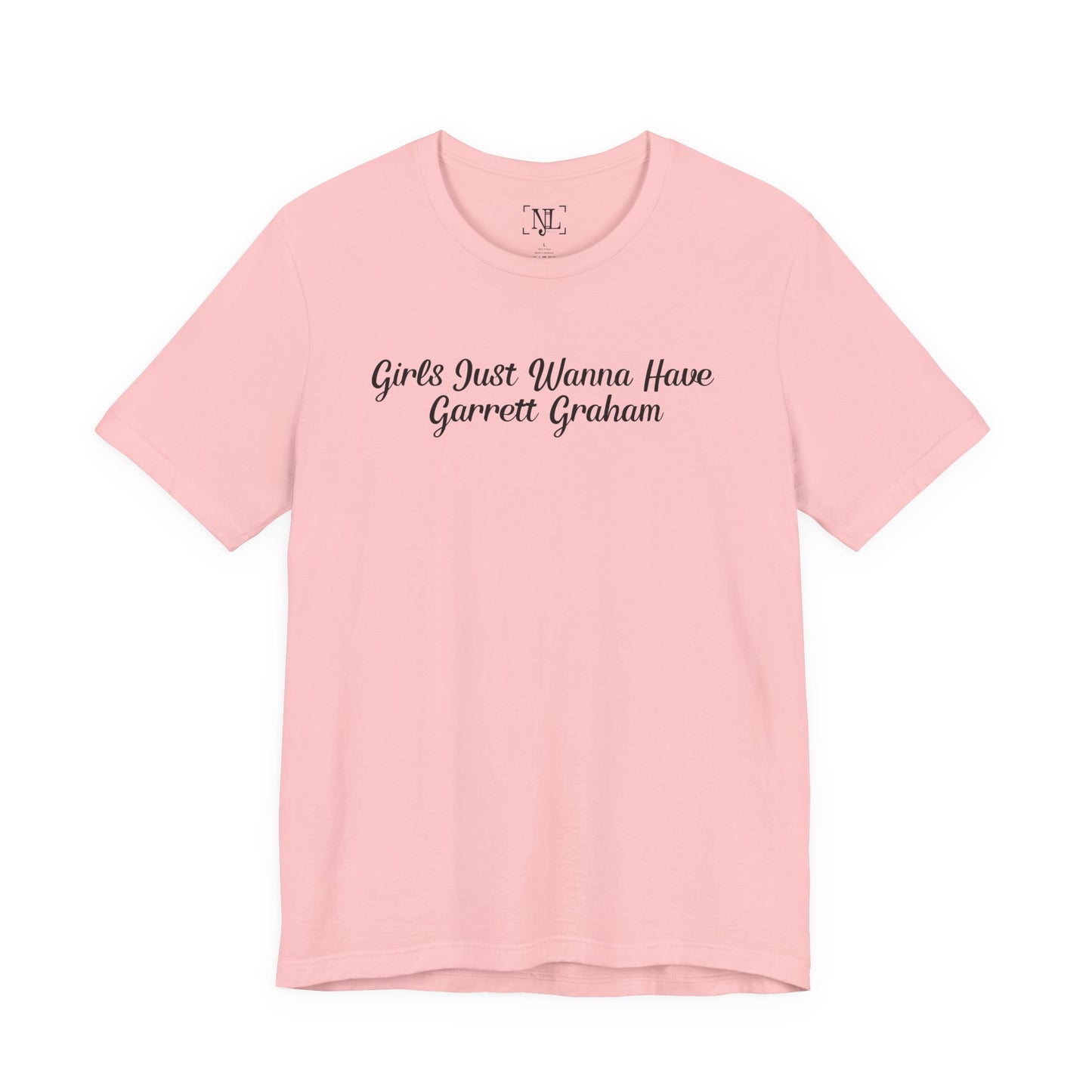 Girls Just Wanna Have Garrett Graham - Hockey Romance Inspired Tee