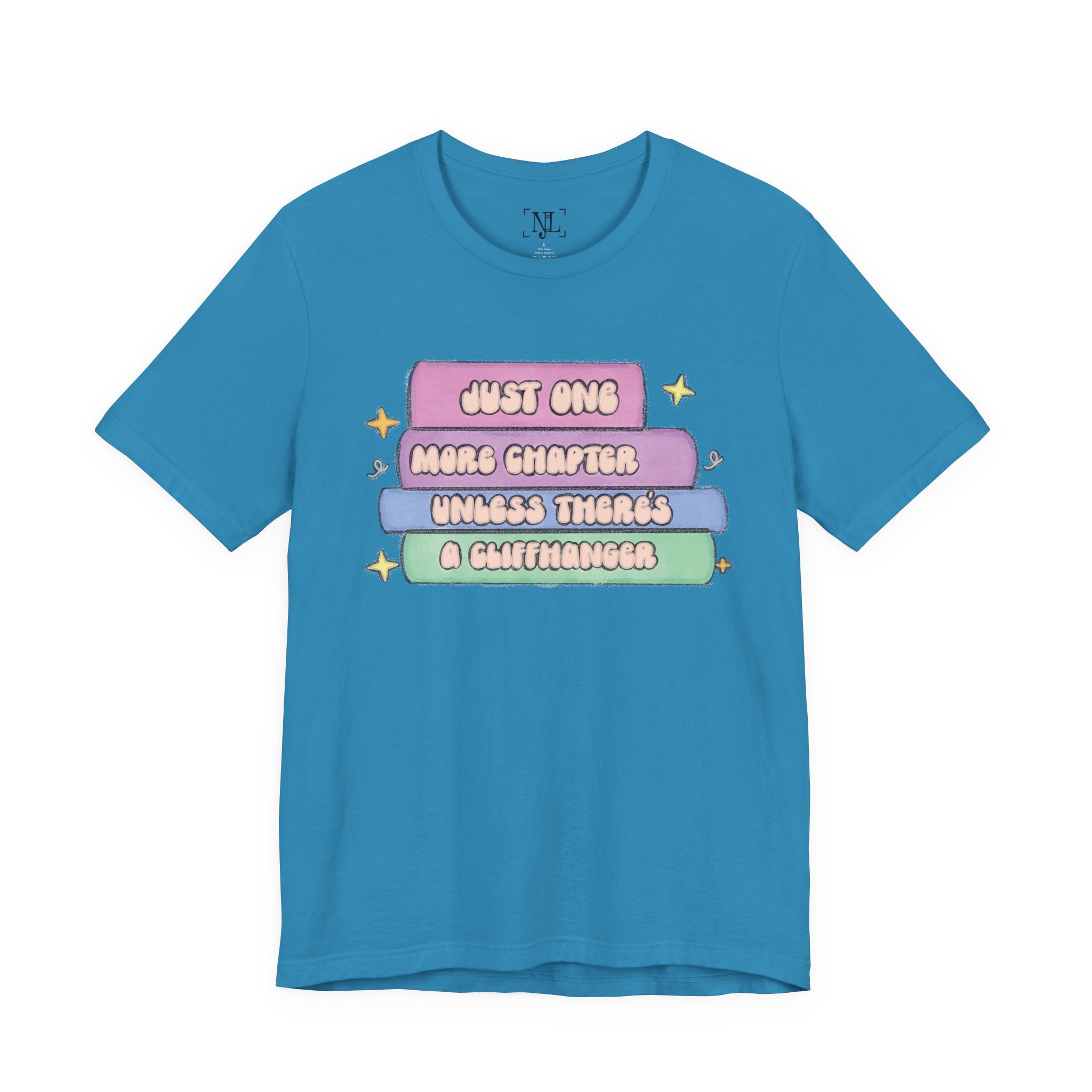 Book Lover Tee — "Just One More Chapter Unless There’s A Cliffhanger" Pastel Graphic