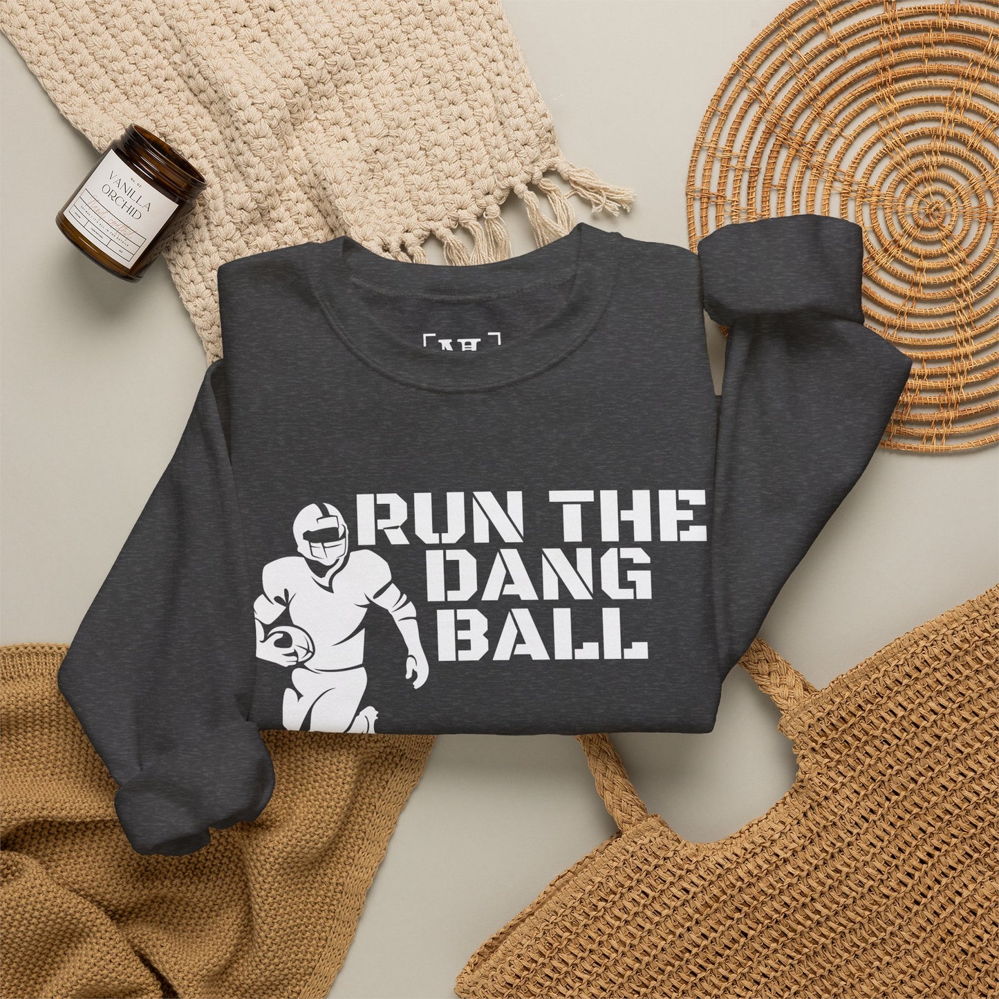 Football 'Run the Dang Ball' Crewneck Sweatshirt (White Text)