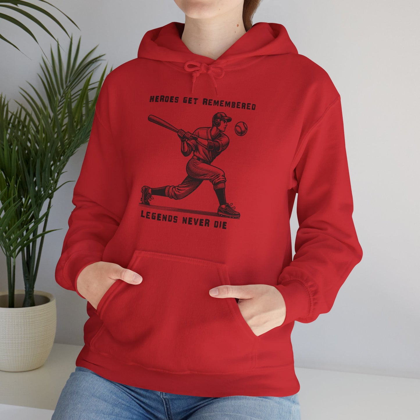 Baseball Tribute Hoodie — "Heroes Get Remembered, Legends Never Die" Hoodie