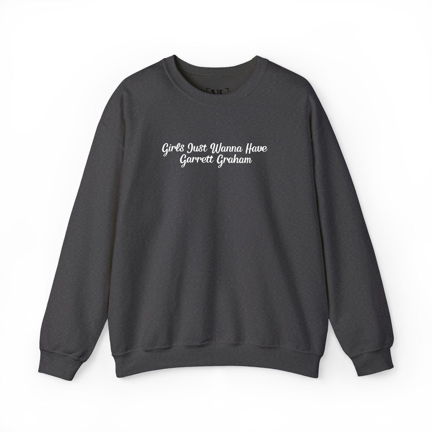 Girls Just Wanna Have Garrett Graham - Hockey Romance Inspired Embroidered Sweatshirt
