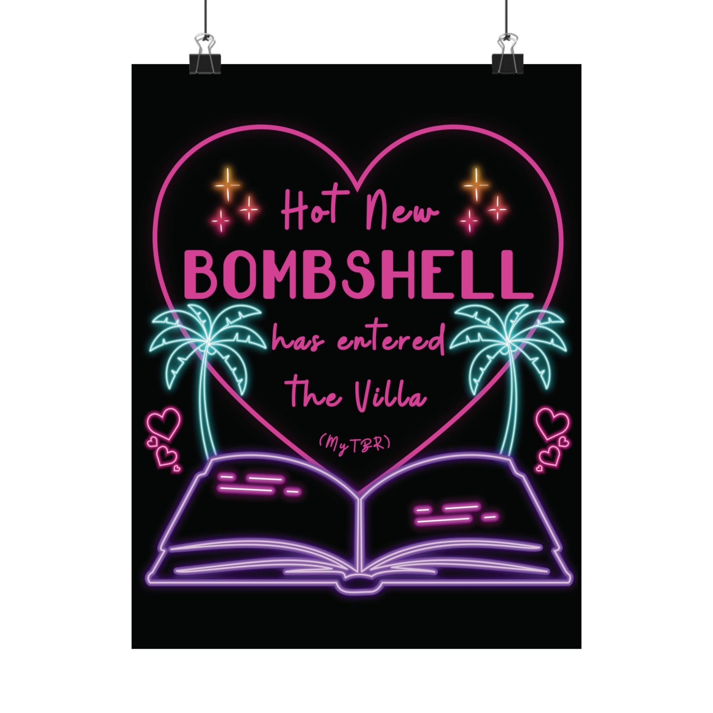 Hot New Bombshell Has Entered the Villa - Bookish Villa Inspired Matte Vertical Print