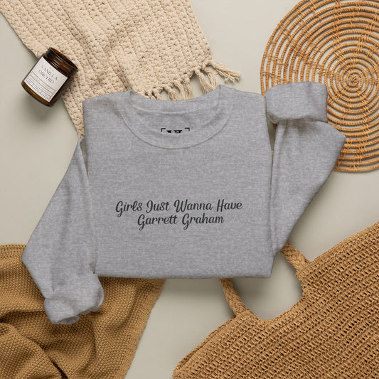 Girls Just Wanna Have Garrett Graham - Hockey Romance Inspired Embroidered Sweatshirt