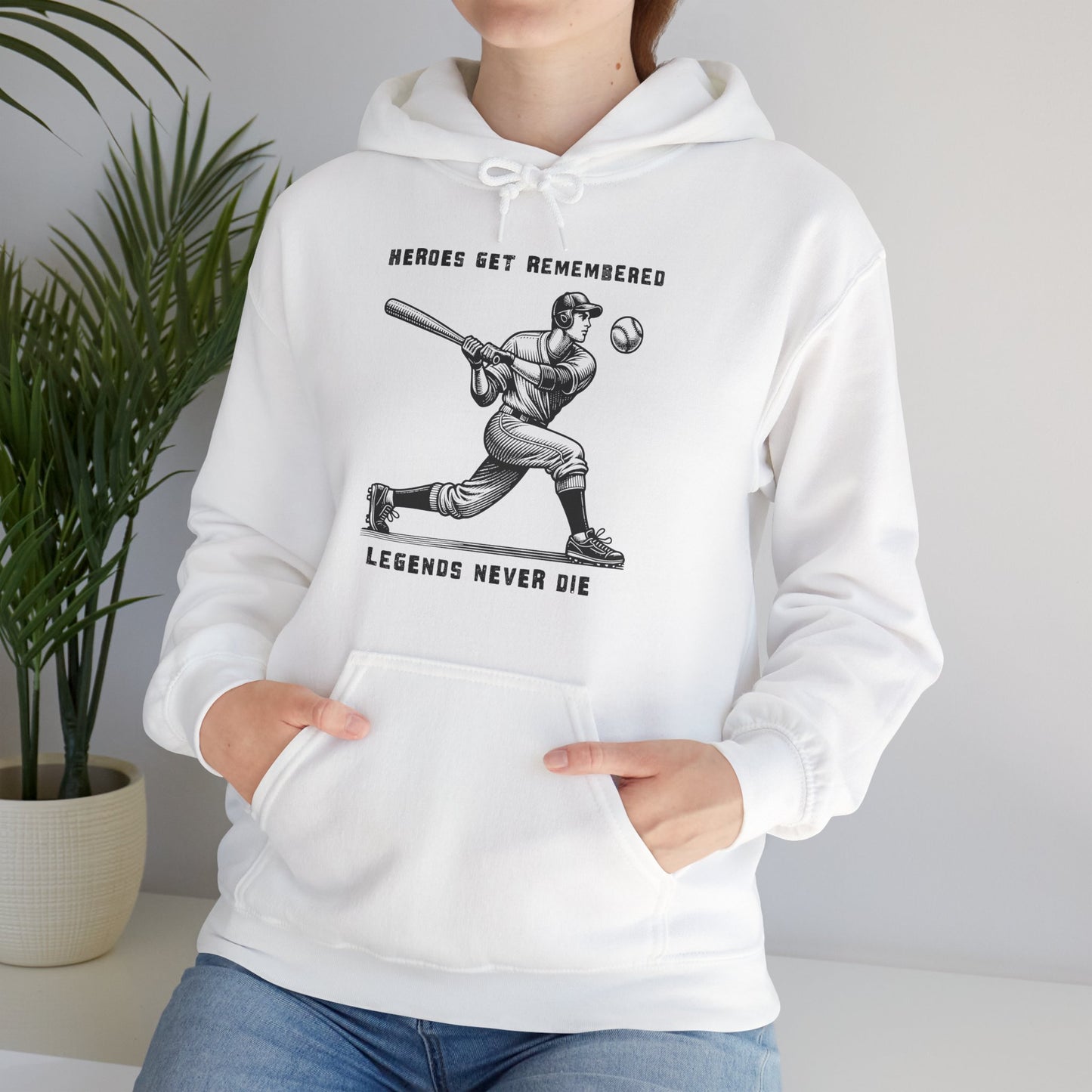 Baseball Tribute Hoodie — "Heroes Get Remembered, Legends Never Die" Hoodie