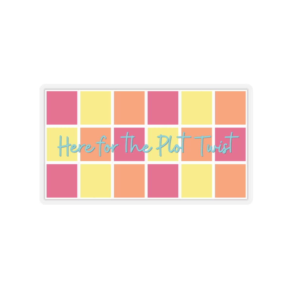 Here for the Plot Twist - Bookish Villa Inspired Vinyl Sticker