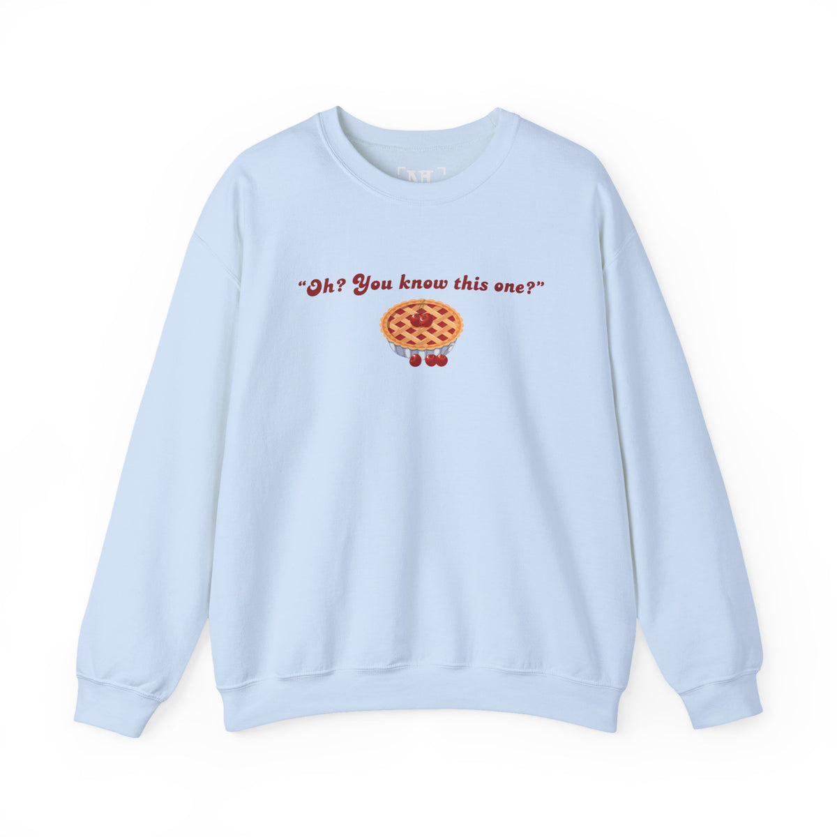 Oh? You know this one? Cherry Pie - Hockey Romance Inspired Sweatshirt