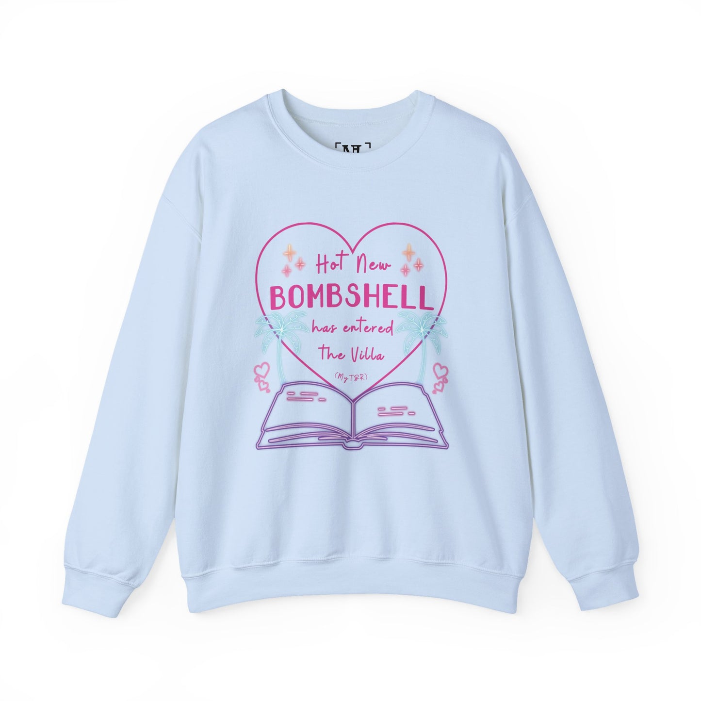 Hot New Bombshell Has Entered the Villa - Bookish Villa Inspired Sweatshirt