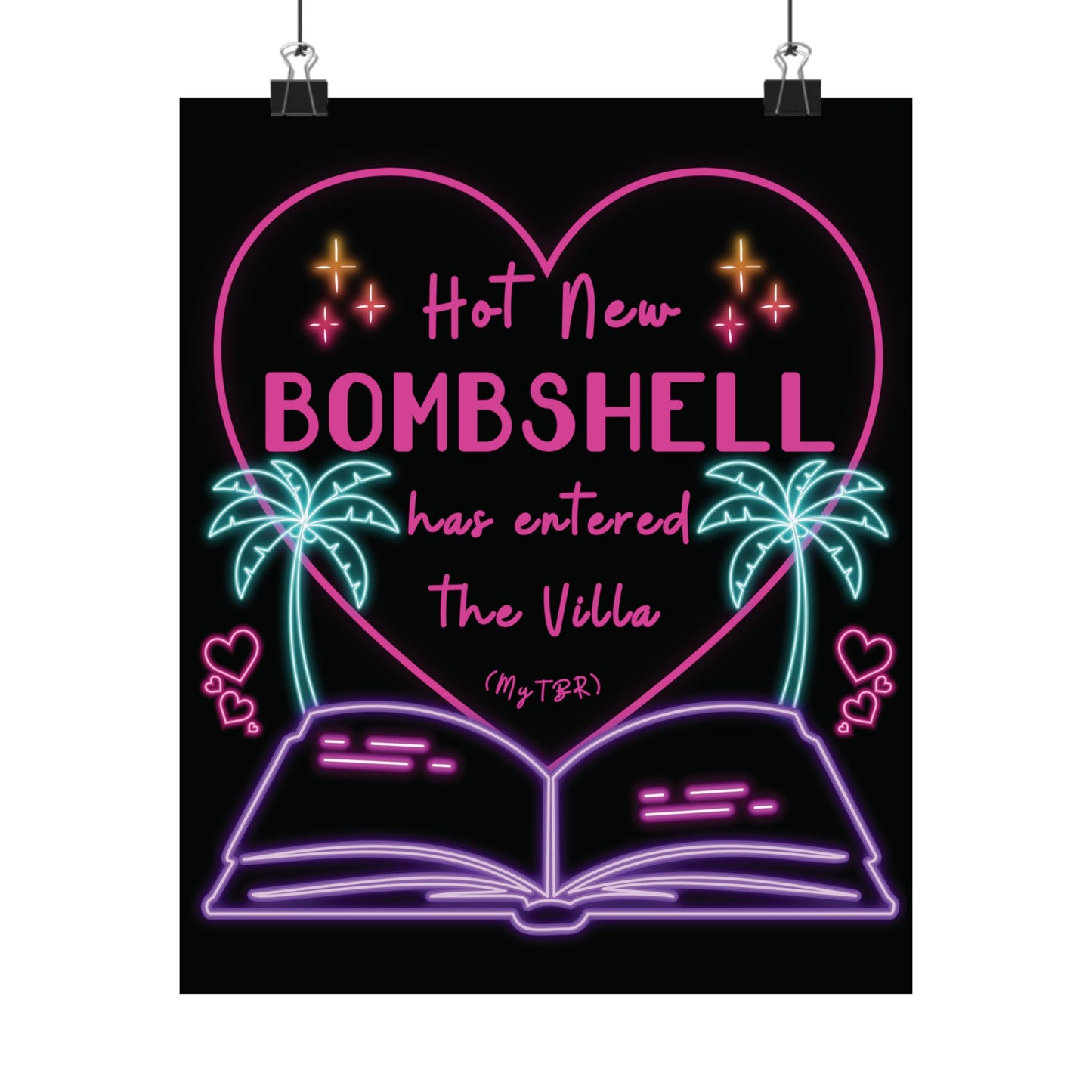 Hot New Bombshell Has Entered the Villa - Bookish Villa Inspired Matte Vertical Print