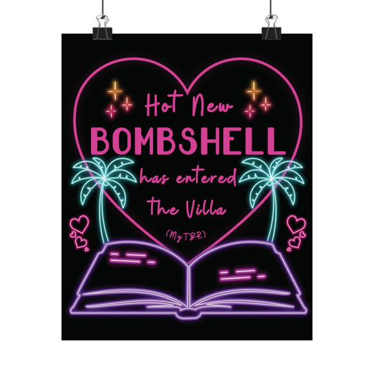 Hot New Bombshell Has Entered the Villa - Bookish Villa Inspired Matte Vertical Print