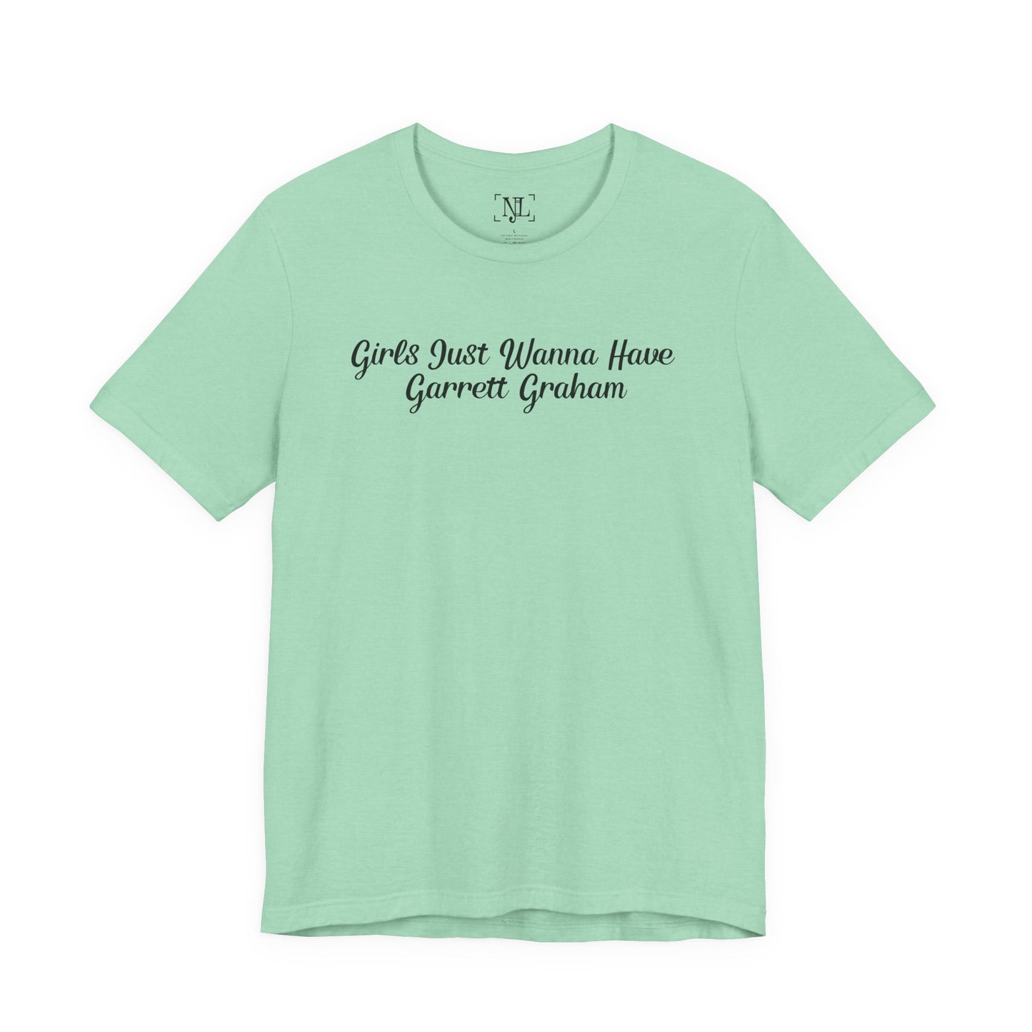 Girls Just Wanna Have Garrett Graham - Hockey Romance Inspired Tee