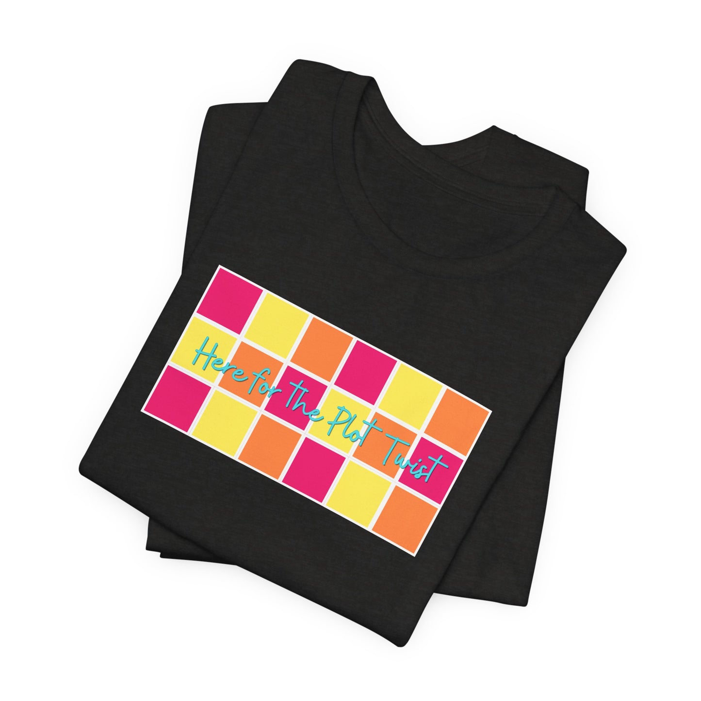 Here for the Plot Twist - Bookish Villa Inspired Tee