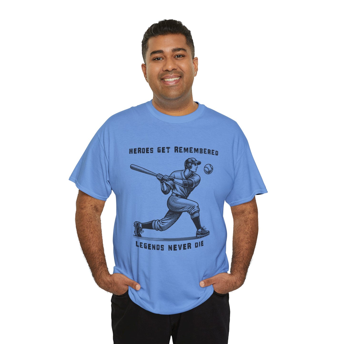 Baseball Legends T‑Shirt — "Heroes Get Remembered, Legends Never Die" Tribute Tee