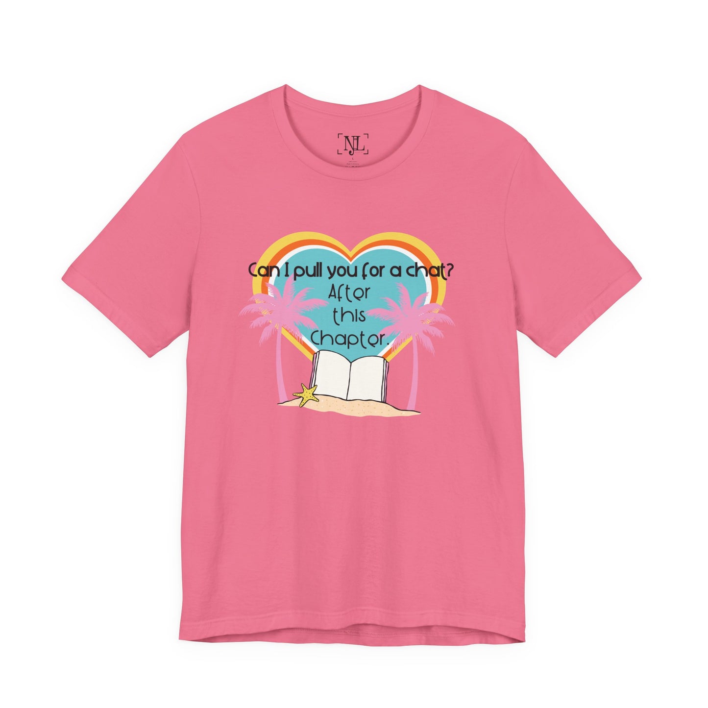 Can I Pull You For A Chat? - Bookish Villa Inspired Tee
