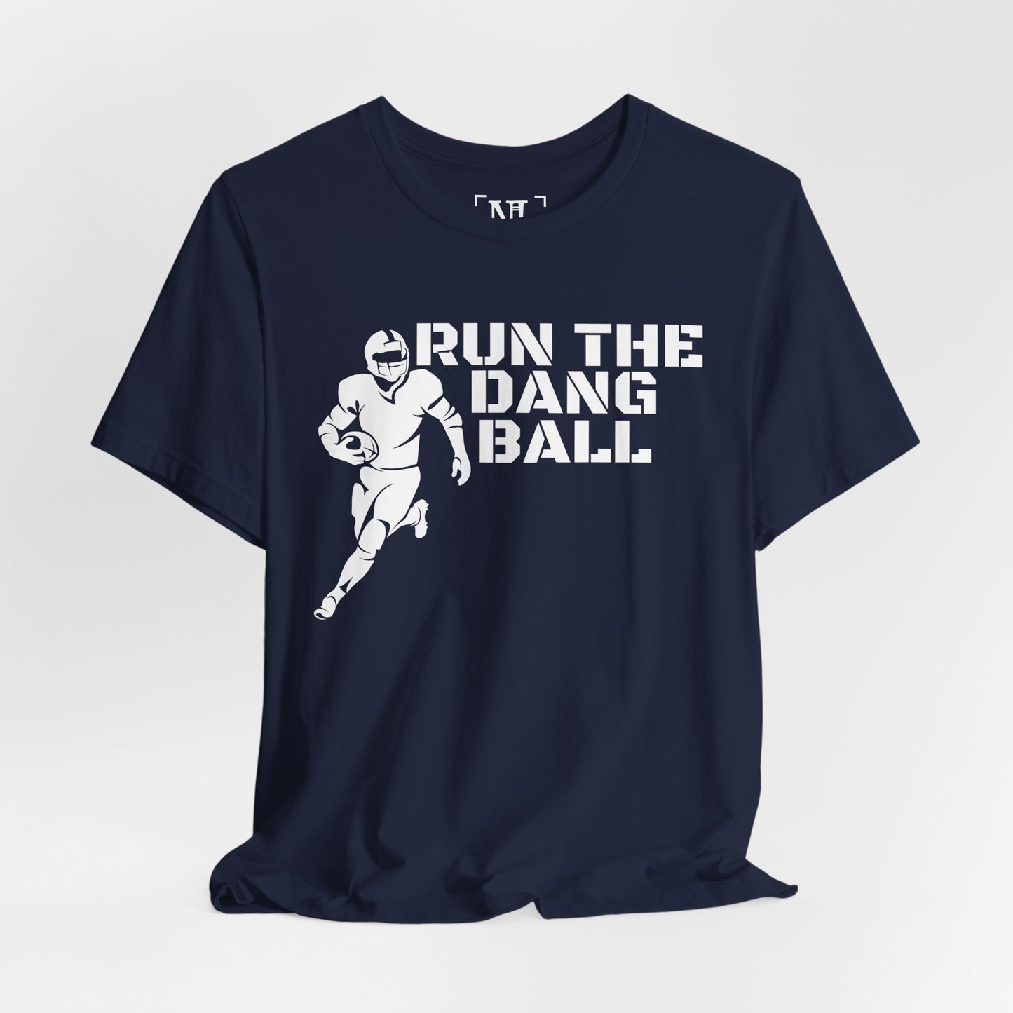 Run the Dang Ball T-Shirt — Football Player Graphic Tee (White Text)