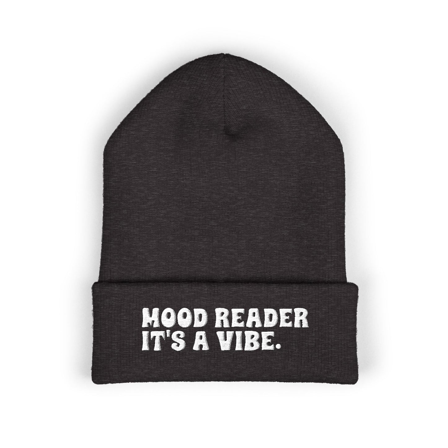 "Mood Reader It's a Vibe." - Embroidered Literary Cuffed Beanie (White Text)
