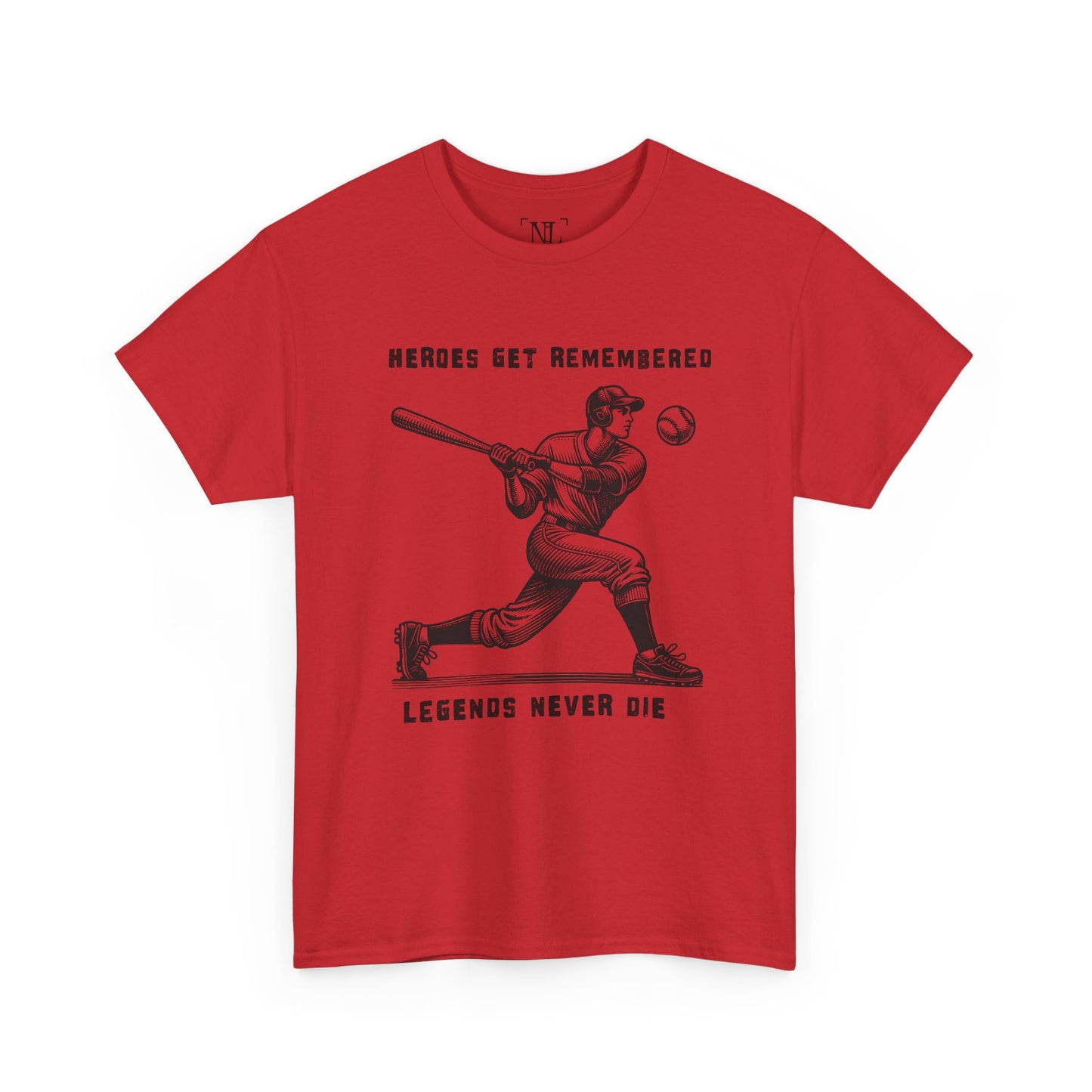Baseball Legends T‑Shirt — "Heroes Get Remembered, Legends Never Die" Tribute Tee