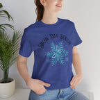 Snow Day Season - Short Sleeve Tee