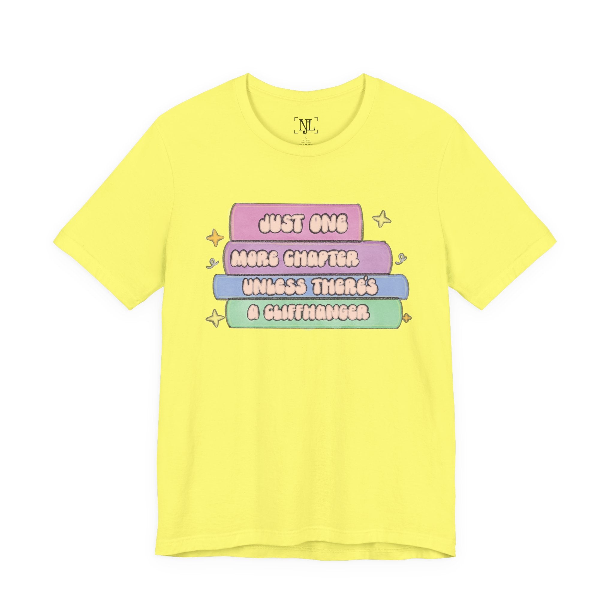 Book Lover Tee — "Just One More Chapter Unless There’s A Cliffhanger" Pastel Graphic