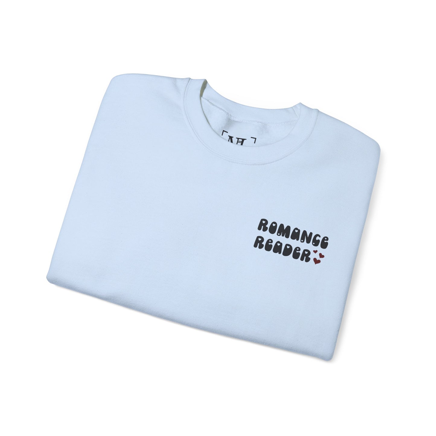 Romance Reader Crewneck Sweatshirt — Cozy Book Lover Pullover (Black Text)