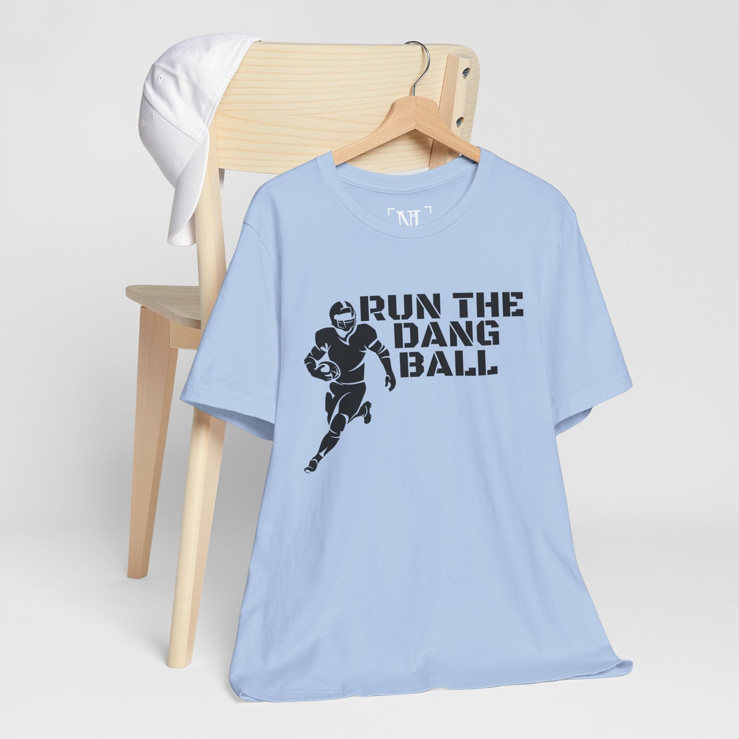 Run the Dang Ball T-Shirt — Football Player Graphic Tee