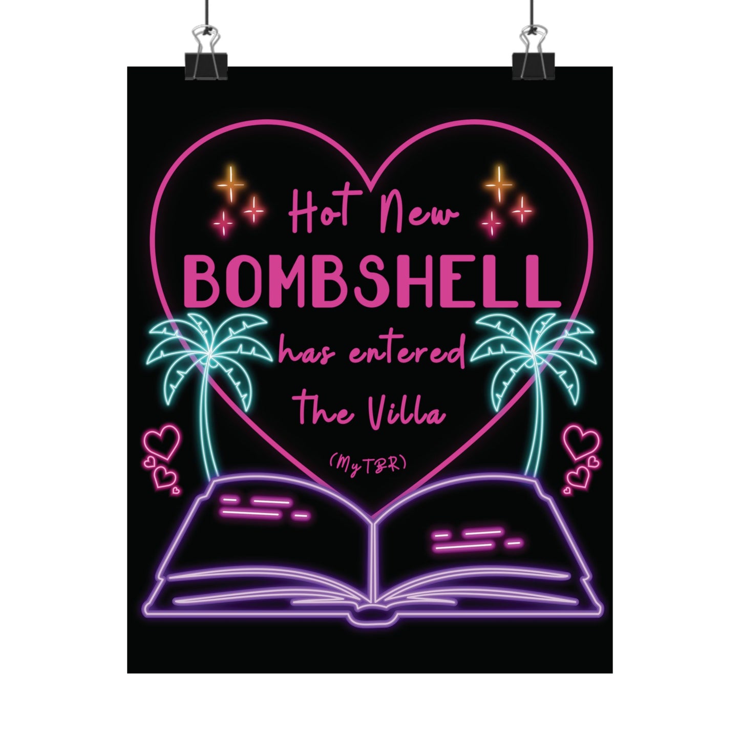 Hot New Bombshell Has Entered the Villa - Bookish Villa Inspired Matte Vertical Print