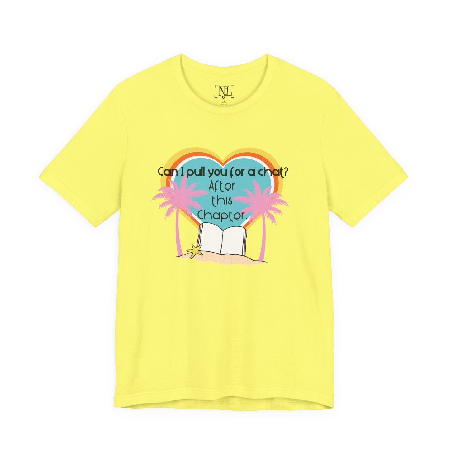 Can I Pull You For A Chat? - Bookish Villa Inspired Tee