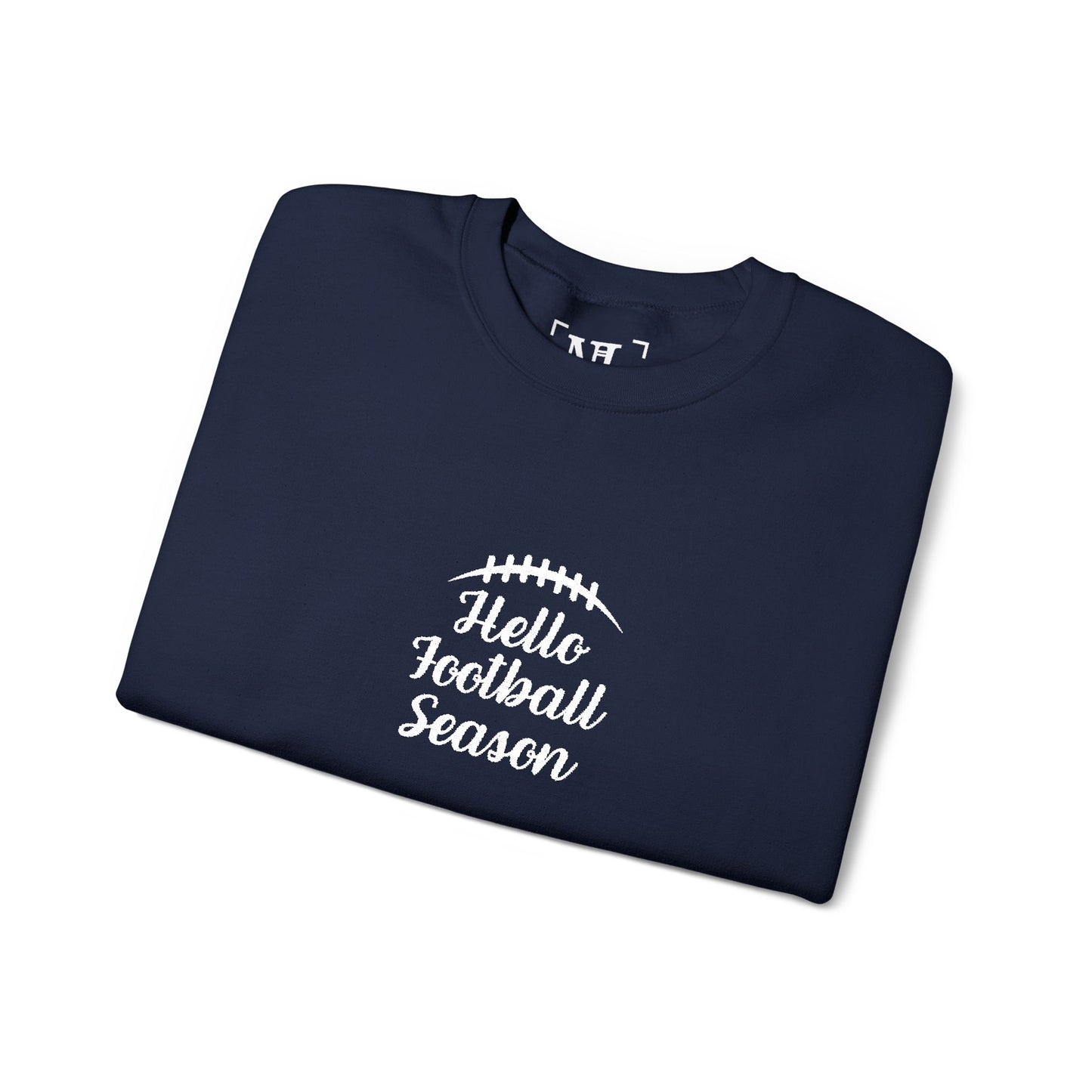 Hello Football Season Sweatshirt — Cozy Game Day Crewneck (White Text)