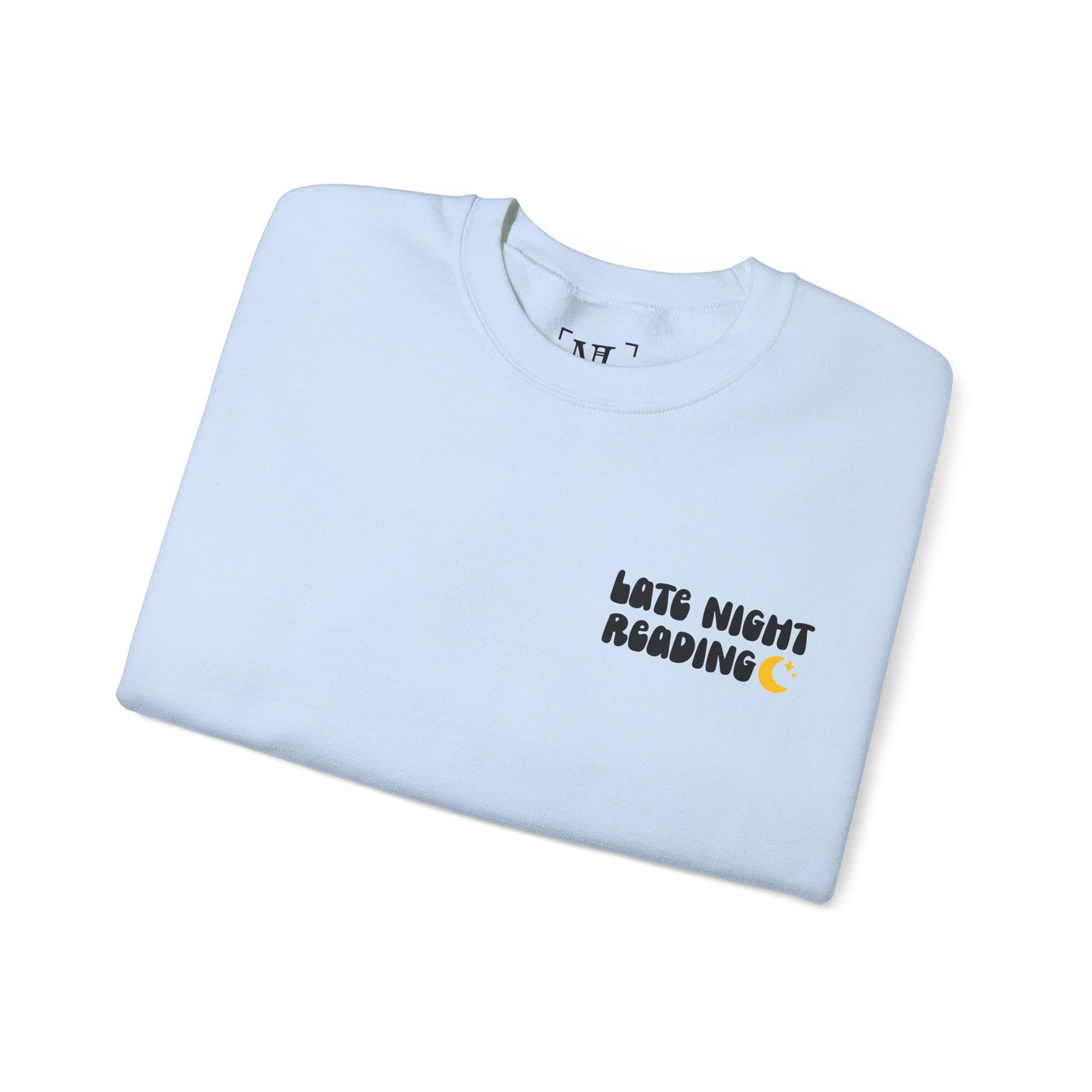 "Late Night Reading " — Cozy Book Lover Crewneck (Black Text)