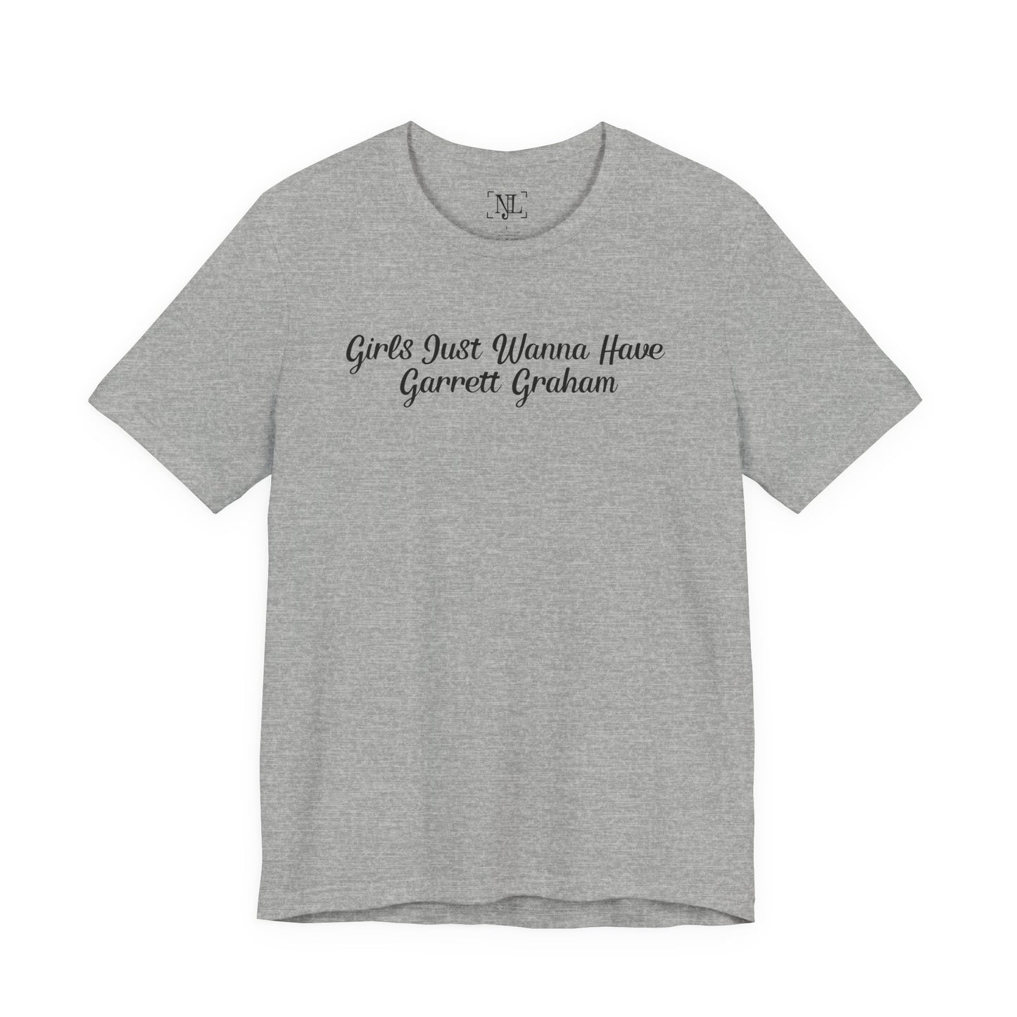 Girls Just Wanna Have Garrett Graham - Hockey Romance Inspired Tee