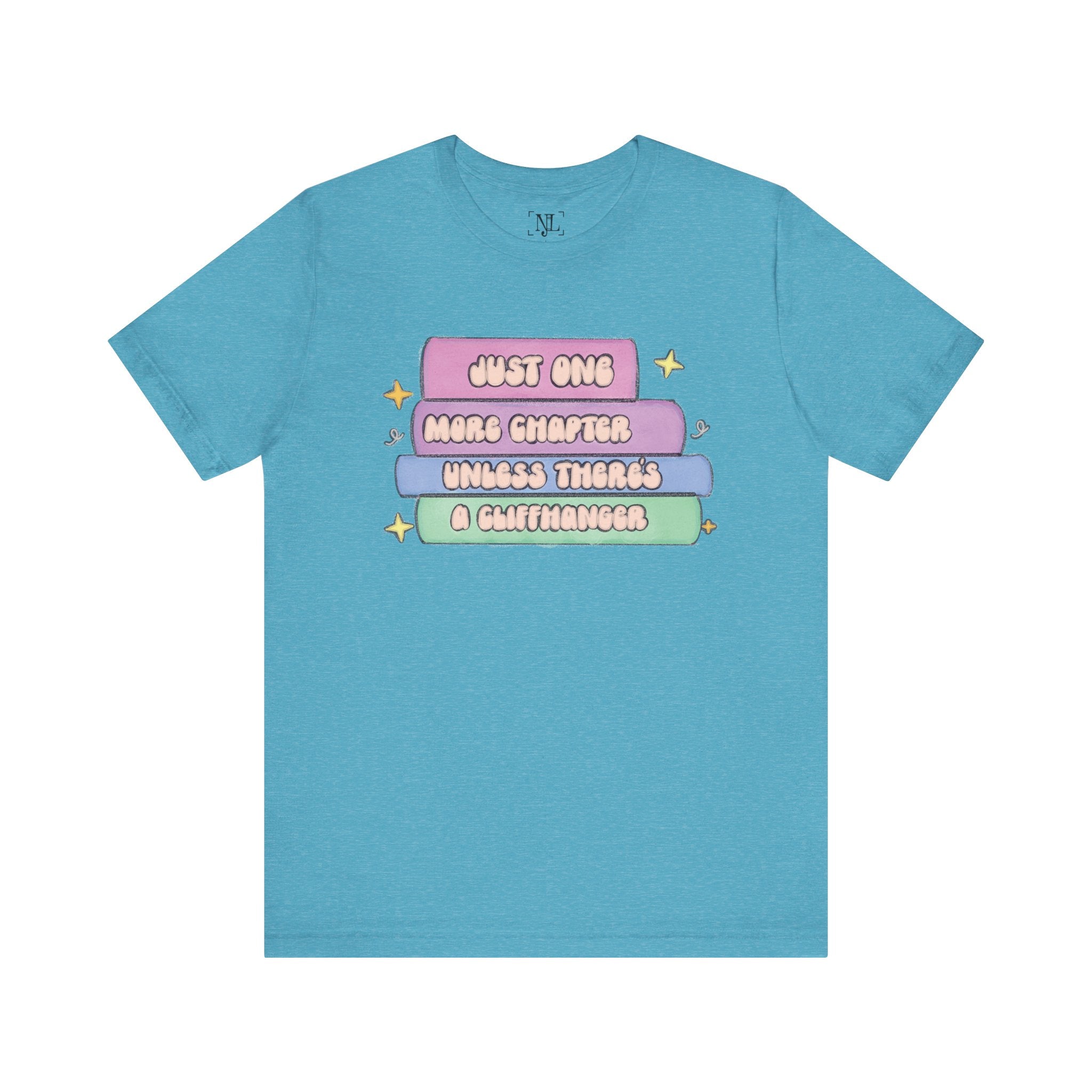 Book Lover Tee — "Just One More Chapter Unless There’s A Cliffhanger" Pastel Graphic