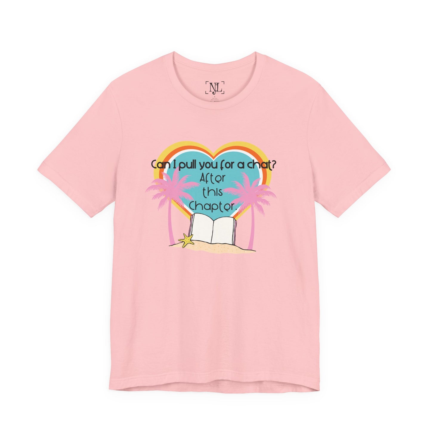 Can I Pull You For A Chat? - Bookish Villa Inspired Tee