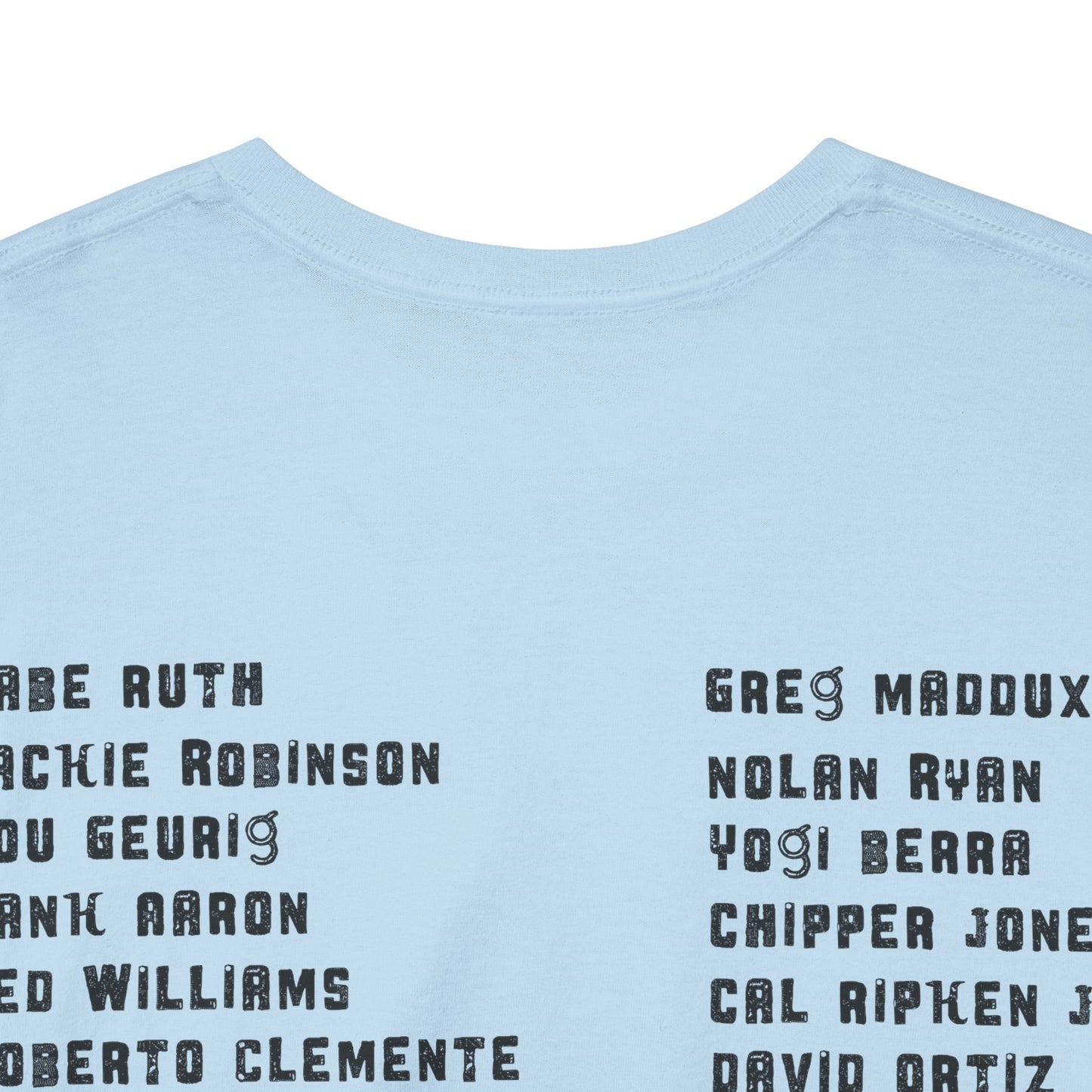 Baseball Legends T‑Shirt — "Heroes Get Remembered, Legends Never Die" Tribute Tee