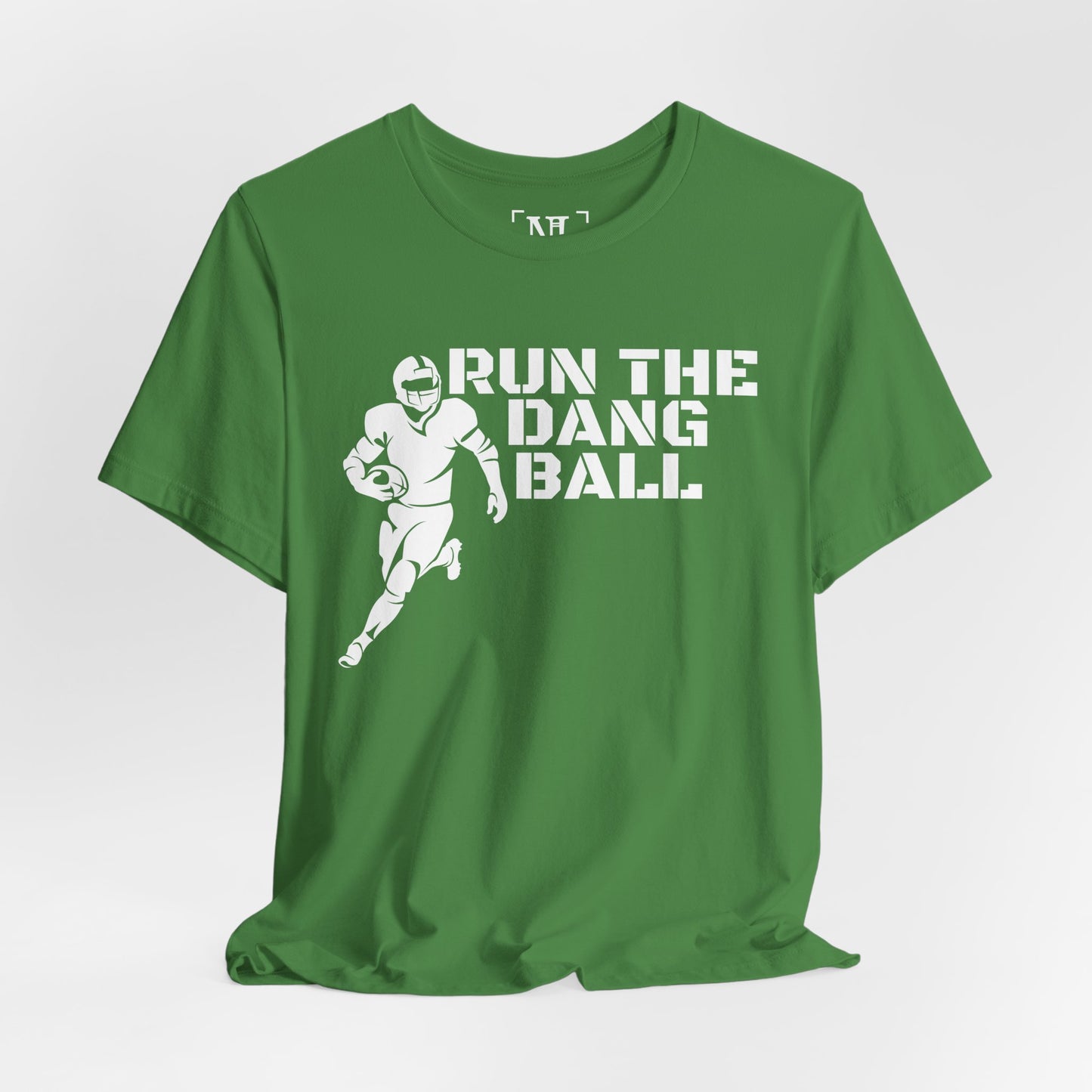 Run the Dang Ball T-Shirt — Football Player Graphic Tee (White Text)