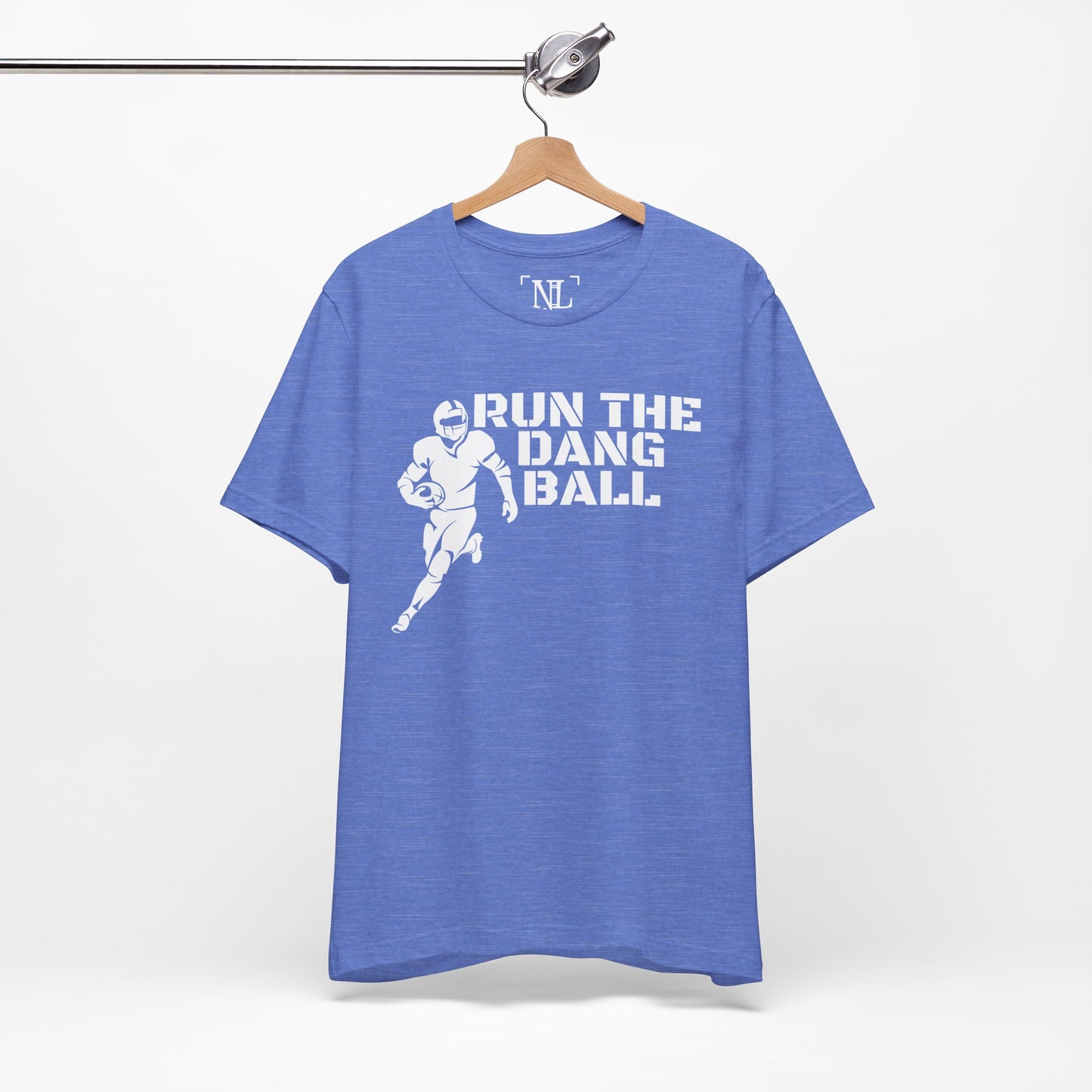 Run the Dang Ball T-Shirt — Football Player Graphic Tee (White Text)