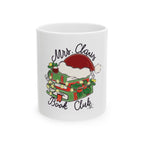 Mrs. Claus Book Club - Ceramic Mug  (11oz & 15oz)