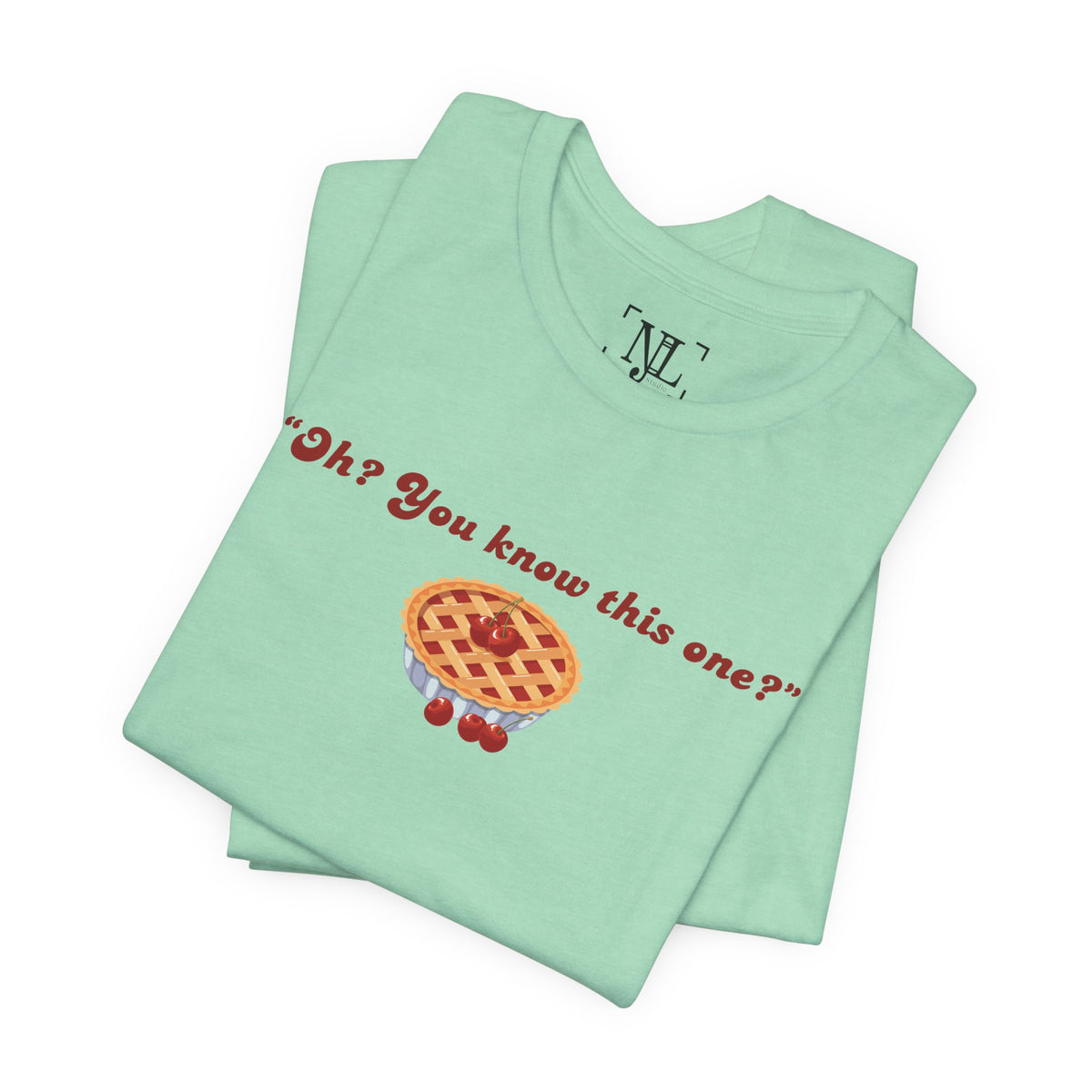 "Oh? You know this one?" Cherry Pie - Hockey Romance Inspired Tee