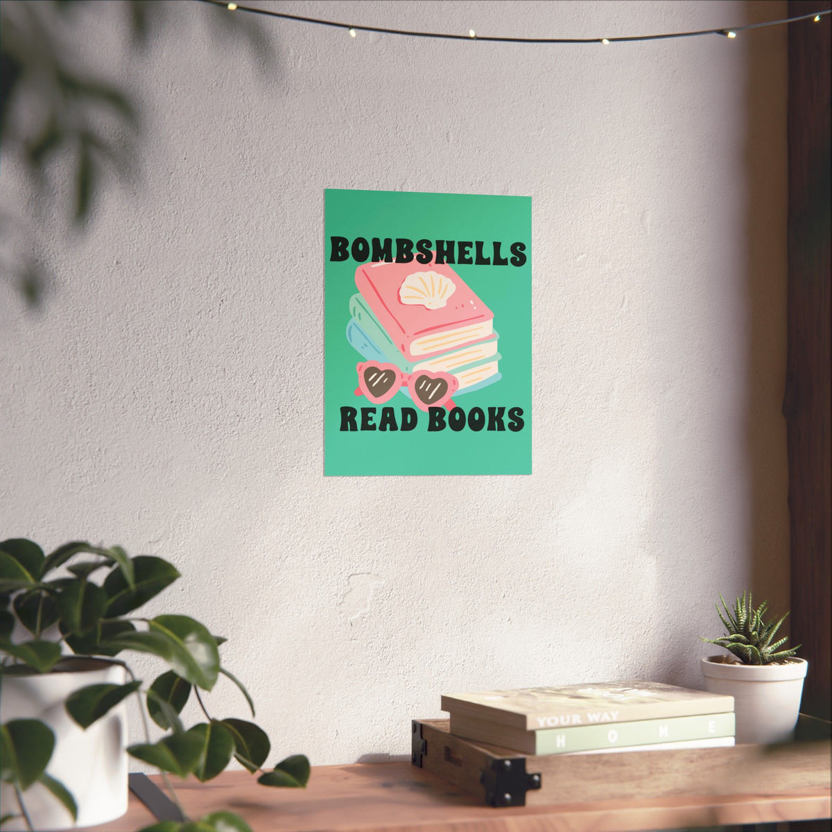 Bombshells Read Books - Bookish Villa Inspired Wall Art