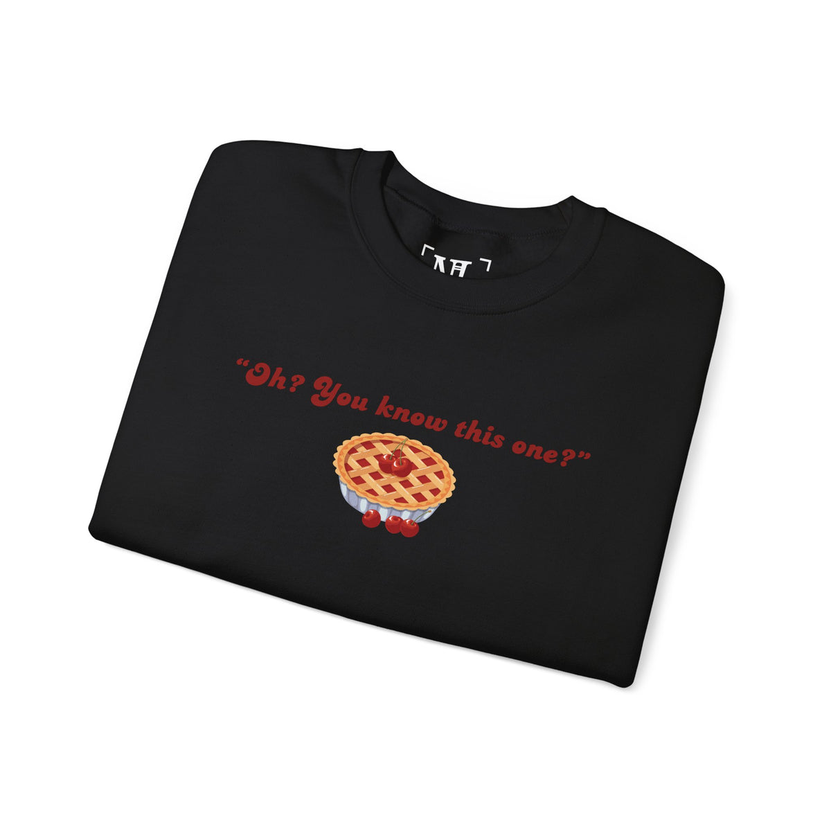 Oh? You know this one? Cherry Pie - Hockey Romance Inspired Sweatshirt