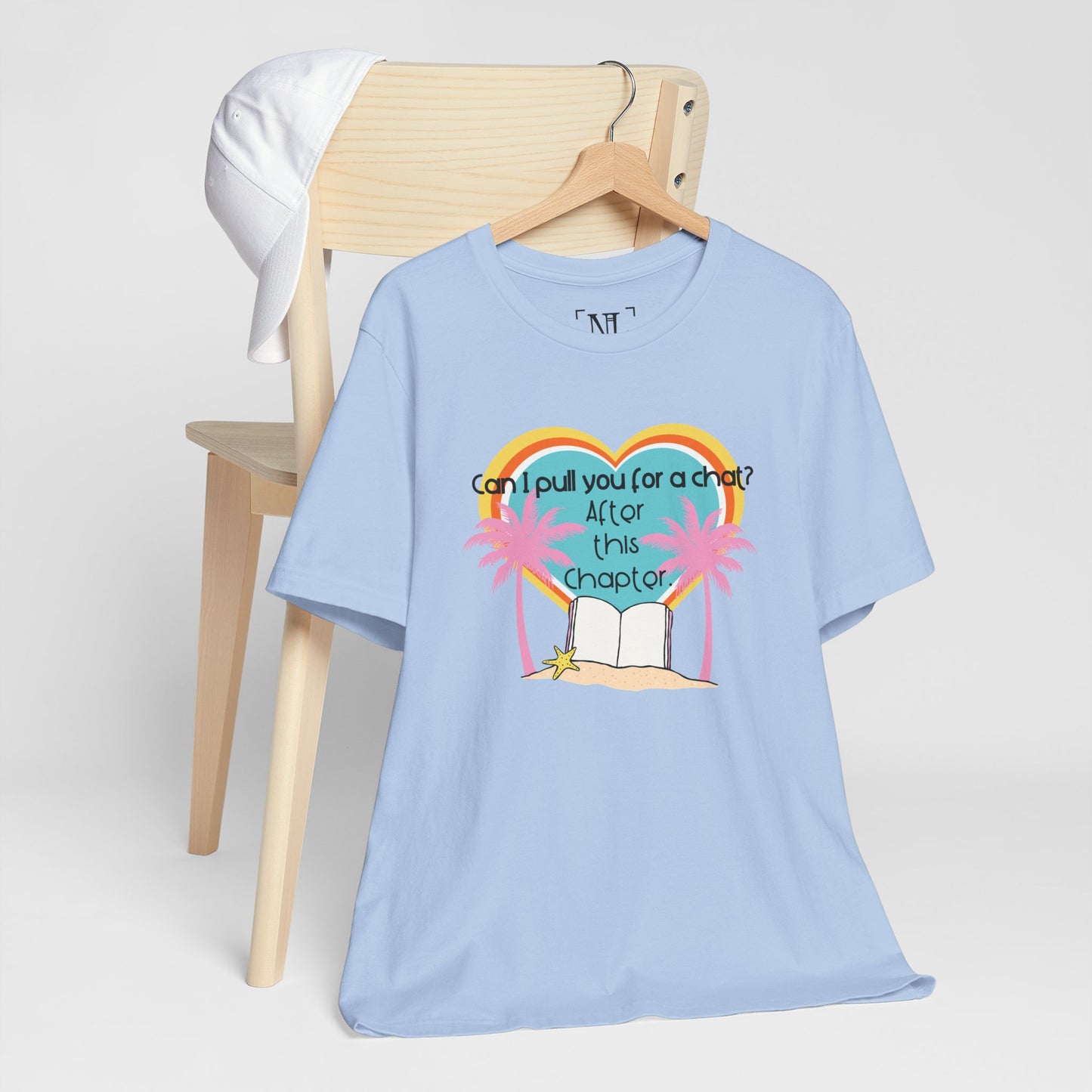Can I Pull You For A Chat? - Bookish Villa Inspired Tee