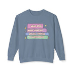 Cozy Book Lover Crewneck Sweatshirt — "Just One More Chapter Unless There’s a Cliffhanger."