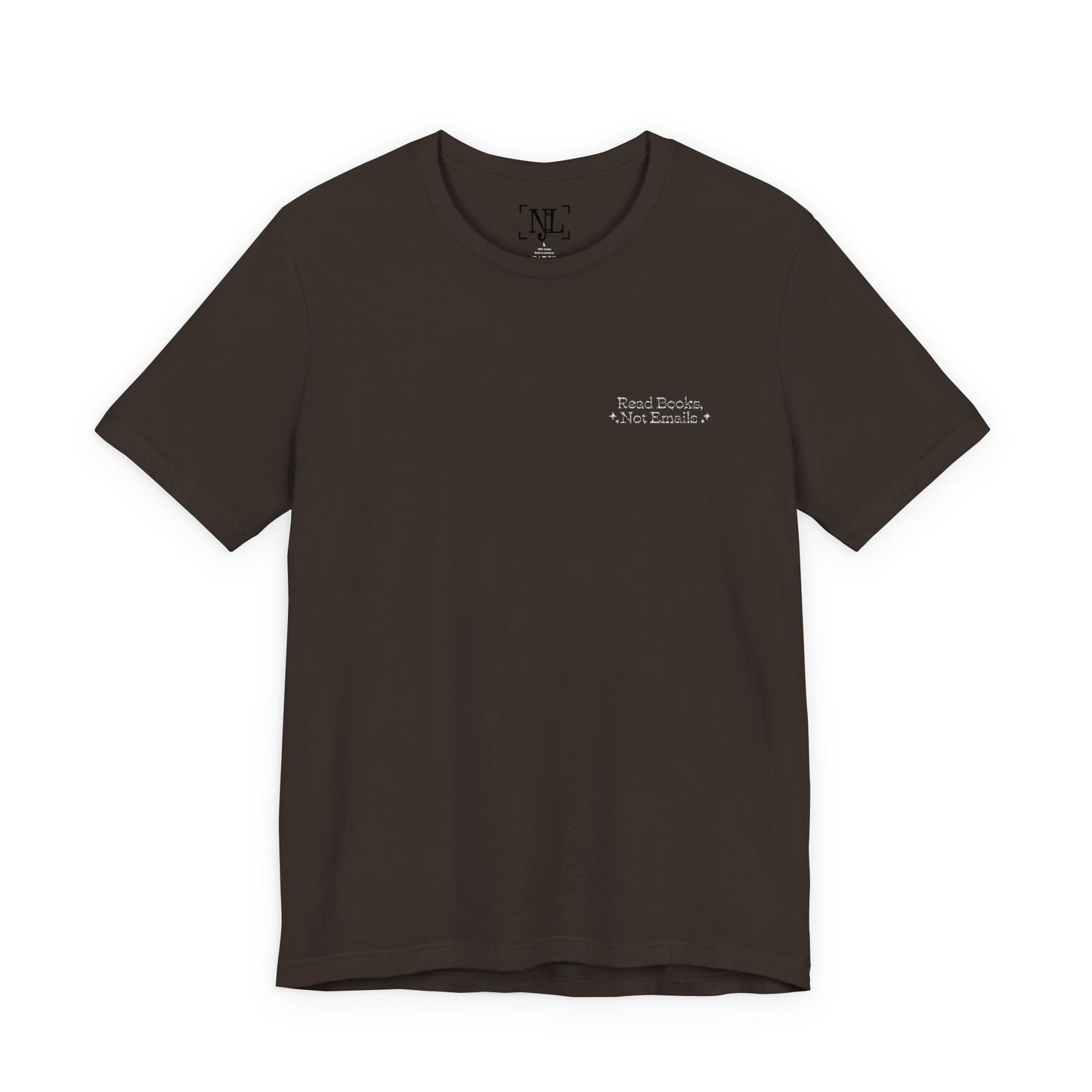 "Read Books, Not Emails - Embroidered Literary Tee (White Text)