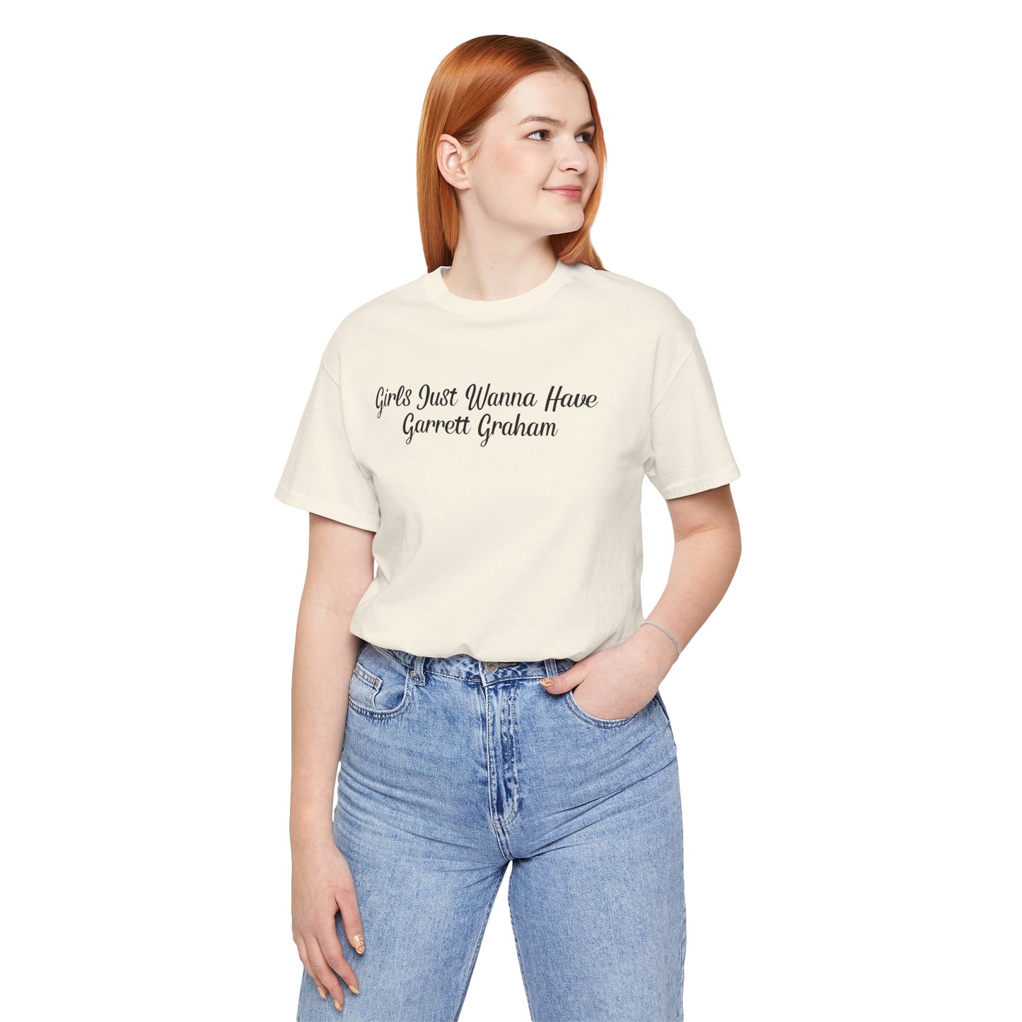 Girls Just Wanna Have Garrett Graham - Hockey Romance Inspired Tee
