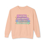 Cozy Book Lover Crewneck Sweatshirt — "Just One More Chapter Unless There’s a Cliffhanger."