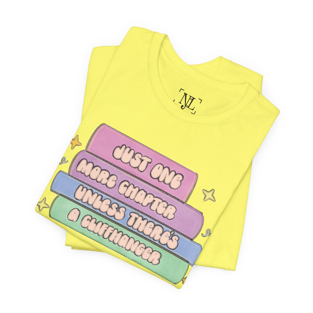 Book Lover Tee — "Just One More Chapter Unless There’s A Cliffhanger" Pastel Graphic
