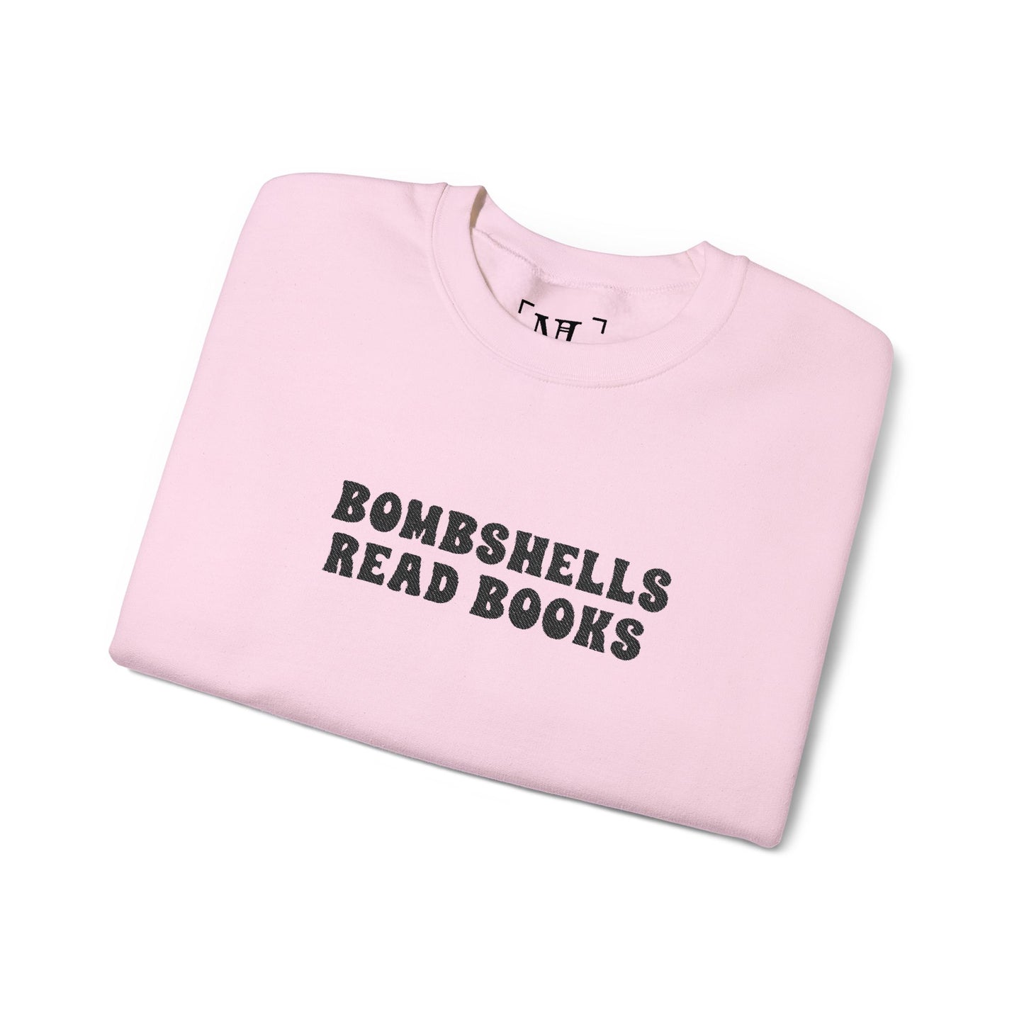 Bombshells Read Books - Bookish Villa Inspired Sweatshirt