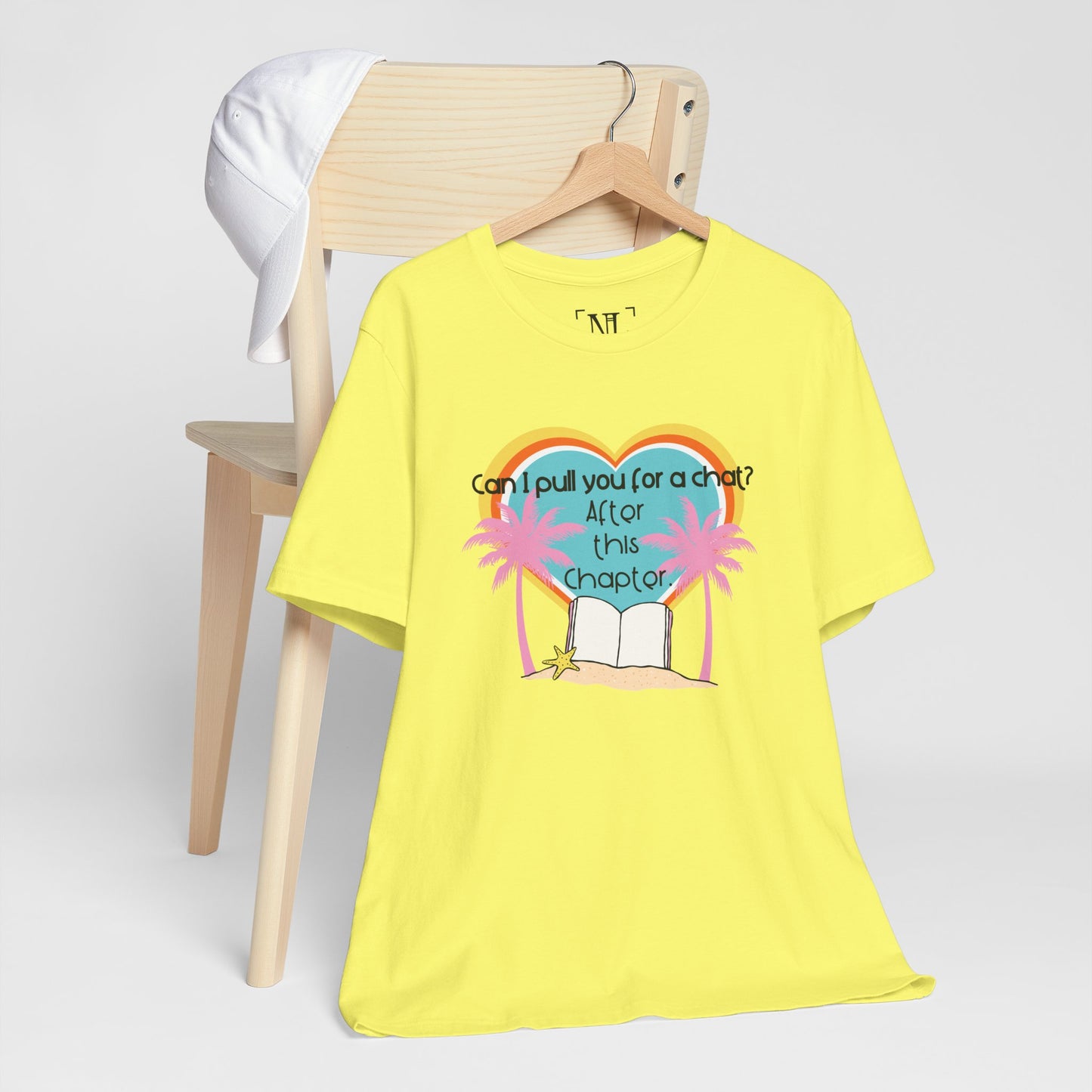 Can I Pull You For A Chat? - Bookish Villa Inspired Tee