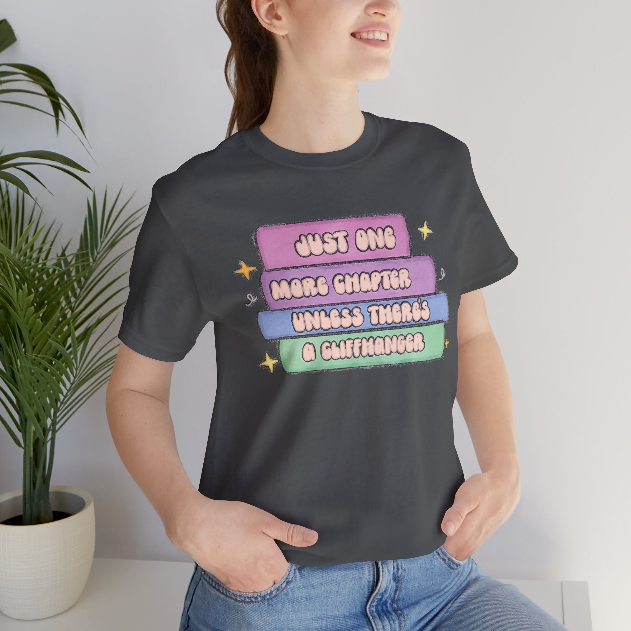 Book Lover Tee — "Just One More Chapter Unless There’s A Cliffhanger" Pastel Graphic