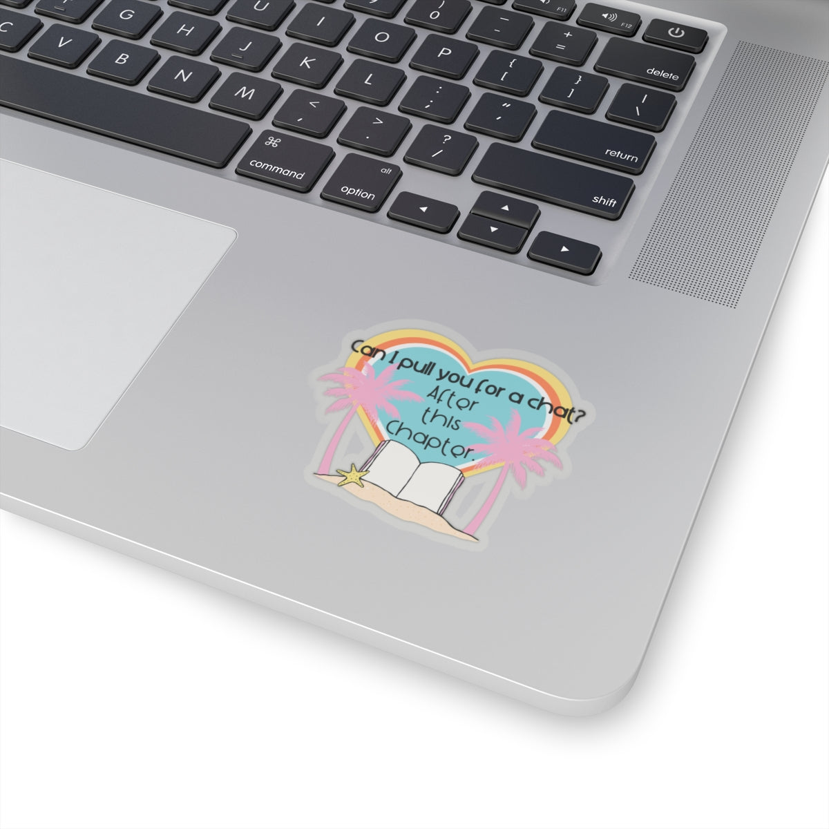Can I pull you for a chat? - Bookish Villa Inspired Kiss Cut Sticker