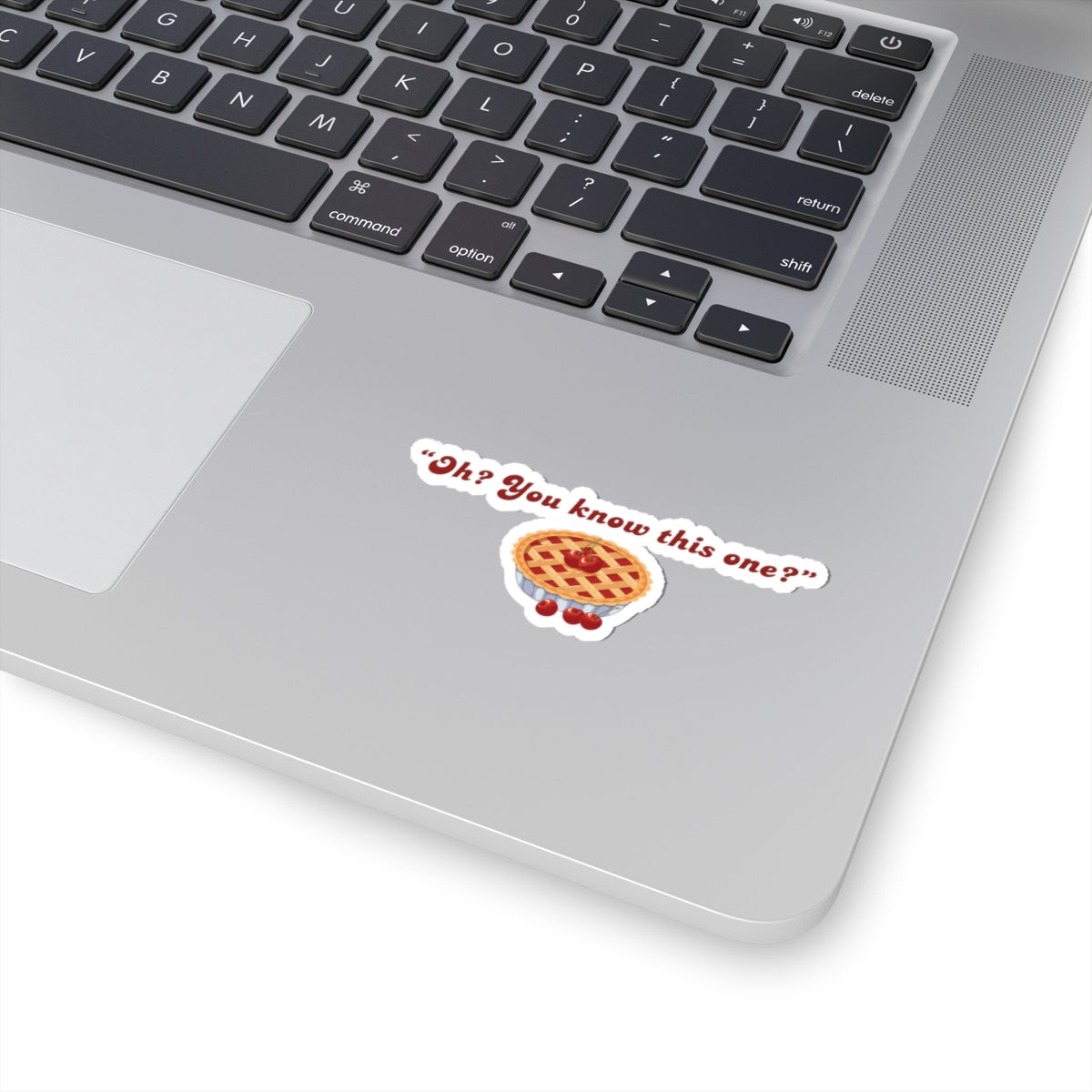 Oh? You know this one?” Cherry Pie - Hockey Romance Inspired Sticker