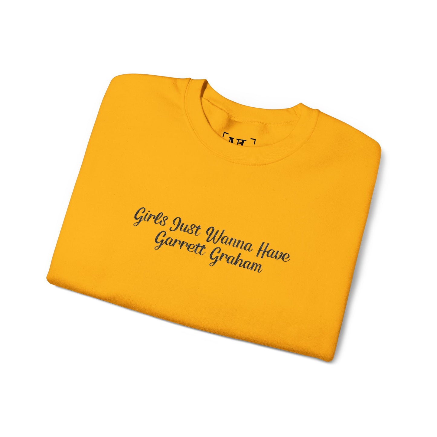 Girls Just Wanna Have Garrett Graham - Hockey Romance Inspired Embroidered Sweatshirt